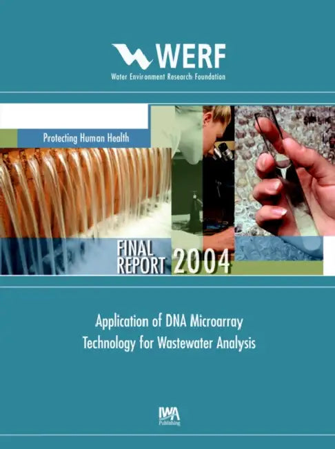 Application of DNA Microarray Technology for Wastewater Analysis by F. Berthiaume, R. Brousseau, K. Lemarchand
