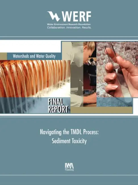 Navigating the Tmdl Process: Sediment Toxicity by R. Tjeerdema