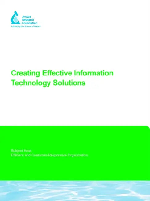 Creating Effective Information Technology Solutions by Terrance M. Brueck, B. McClung, M. Rettie