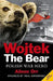Wojtek the Bear: Polish War Hero by Neal Ascherson