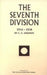 Seventh Division 1914-1918 by C. T. Atkinson