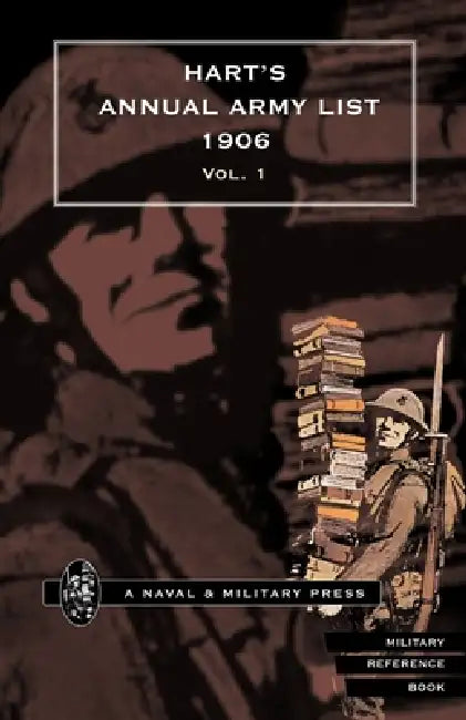 HART'S ANNUAL ARMY LIST for 1906(corrected to 31 December 1905) Volume 1 by Anon