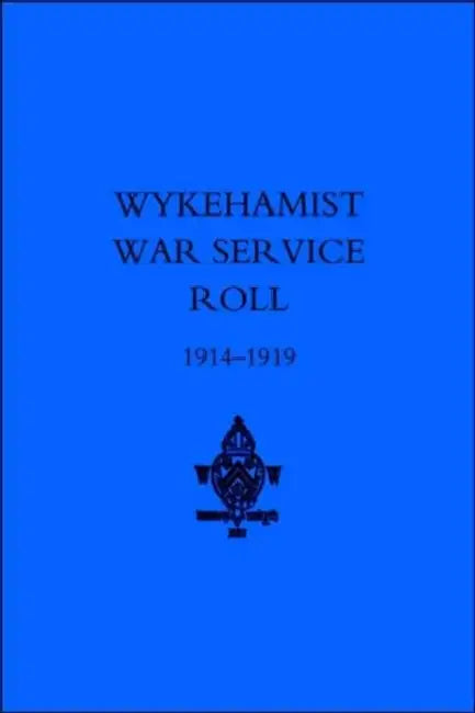 Wykehamist War Service Roll by Bramston J. Trant Bramston
