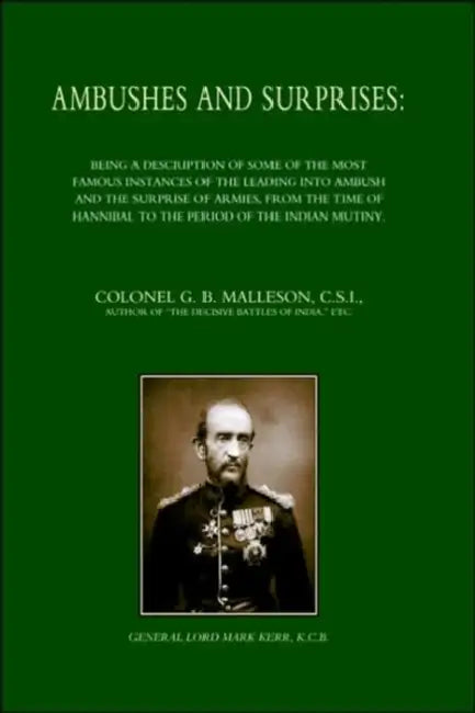 Ambushes and Surprises by G. B. Malleson