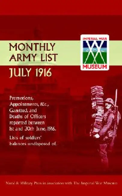 Supplement to the Monthly Army List July 1916 by Naval &. Military Press