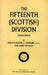 Fifteenth (Scottish) Division 1914-1919 by J. Stewart