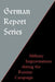 German Report Series: Military Improvisations During the Russian Campaign by Naval &. Military Press