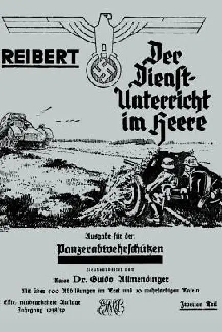 Reibert. Der Dienstunterricht Im Heere - Ausgabe F by Guido Allmendiinger, Maj Dr Guido Allmendiinger