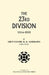 The Twenty-Third Division 1914-1919 by H. R. Sandilands, Lt Col H. R. Sandilands