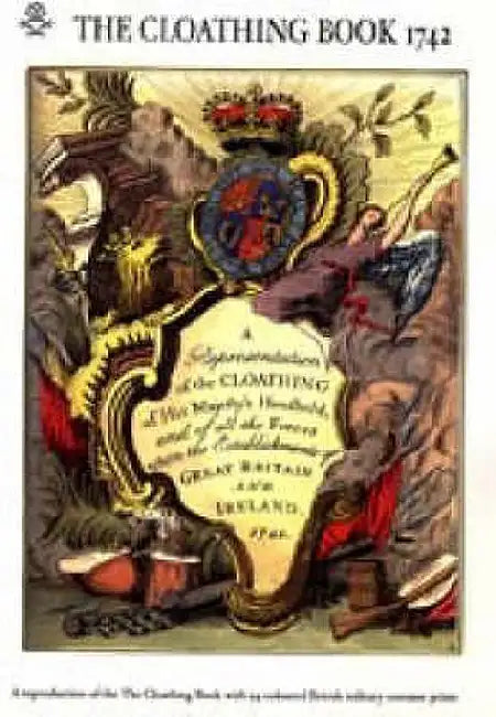 Representation of the Cloathing of His Majesty's Household 1742 by Order Of the Duke of Cumbe John Pine