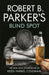 Robert B. Parker's Blind Spot by J.M. Cronyn