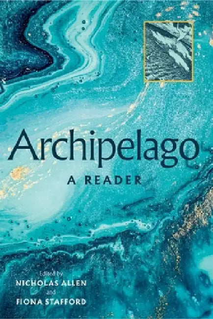Archipelago Anthology by Alice Oswald