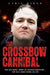 Crossbow Cannibal by Cyril Dixon