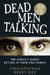 Talking with Serial Killers: Dead Men Talking by Christopher Berry-Dee