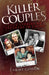 Killer Couples: True Stories of Partners in Crime, Including Fred West & Rose West by Tammy Cohen