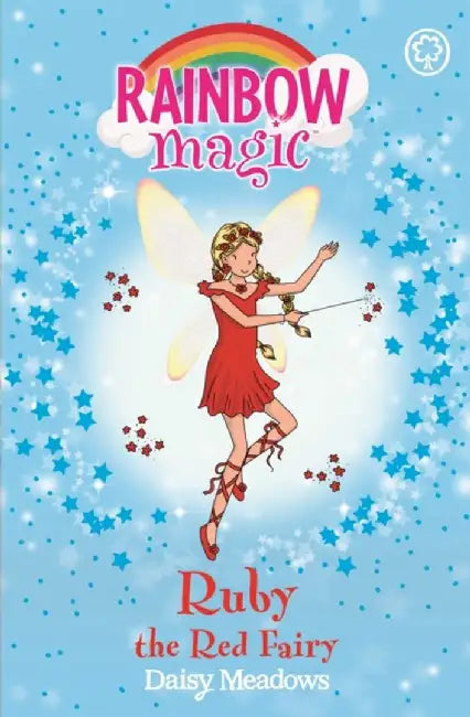 Rainbow Magic: Ruby the Red Fairy: The Rainbow Fairies Book 1 by Daisy Meadows