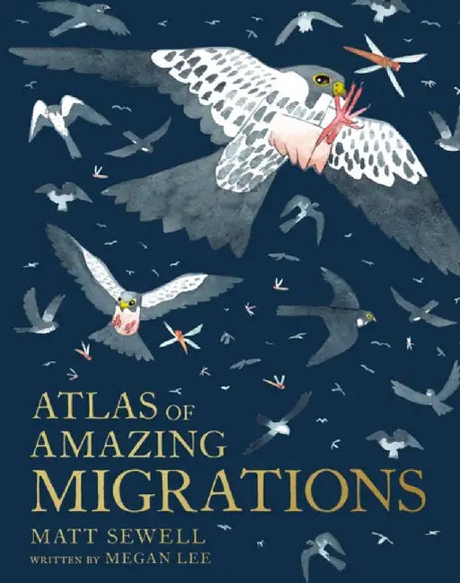 Atlas of Amazing Migrations by Megan Lee
