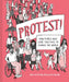 Protest! - Hb Rizzoli Us Only by Alice Haworth-Booth