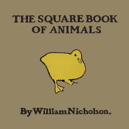 The Square Book of Animals by William Nicholson