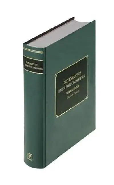 Dictionary of Irish Philosophers by Thomas Duddy