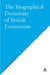 Biographical Dictionary Of British Economists by Institute of Medicine