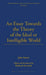An Essay Towards the Theory of the Ideal or Intelligible World by John Norris