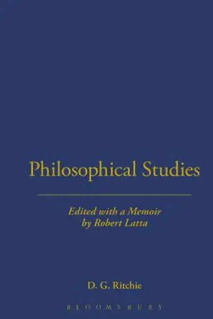 Philosophical Studies by David George Ritchie