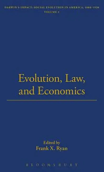 Evolution, Law, and Economics by William Sweet