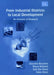 From Industrial Districts to Local Development: An Itinerary of Research by Giacomo Becattini