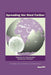 Spreading the Word Further: Guidelines for Disseminating Development Research by Julie Fisher