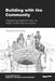 Building with the Community: Engineering Projects to Meet the Needs of Both Men and Women by Brian Reed