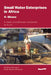 Small Water Enterprises in Africa 4 - Ghana: A Study of Small Water Enterprises in Accra by Cyrus Njiru