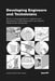 Developing Engineers and Technicians: Notes on Giving Guidance to Engineers and Technicians on How Infrastructure Can Meet the Needs of Men and Women by Brian Reed