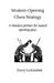 Modern Opening Chess Strategy by Harry Golombek