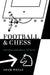 Football and Chess: Tactics Strategy Beauty by Adam Wells