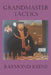 Grandmaster Tactics by Raymond D. Keene