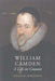 William Camden: A Life in Context by Wyman Herendeen