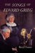 The Songs of Edvard Grieg by Beryl Foster