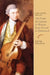 Life After Death: The Viola Da Gamba in Britain from Purcell to Dolmetsch by Peter Holman