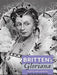 Britten's Gloriana: Essays and Sources by Paul Banks