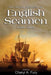 The Social History of English Seamen  by Cheryl Cheryl Fury