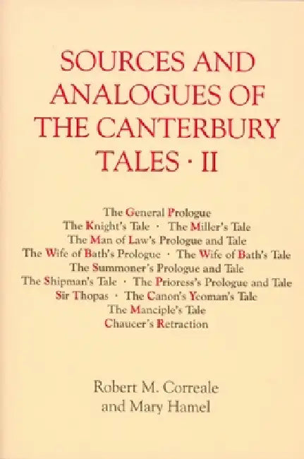Sources and Analogues of the Canterbury Tales: Vol. II [Pb] by Robert Correale, Mary Hamel