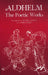 Aldhelm: The Poetic Works by Michael Lapidge, Michael Lapidge, James L. Rosier