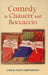Comedy in Chaucer and Boccaccio by Carol Falvo Heffernan