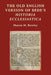 The Old English Version of Bede's Historia Ecclesiastica by Sharon M. Rowley