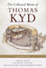 The Collected Works of Thomas Kyd: Volume Two by Brian Vickers, Darren Freebury-Jones, Matthew Dimmock