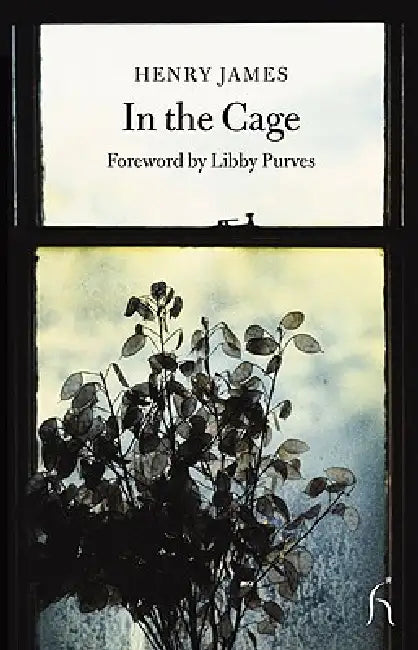 In the Cage by Henry James, Libby Purves