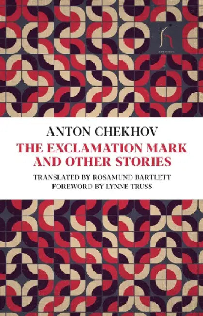 The Exclamation Mark: And Other Stories by Anton Chekhov