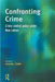 Confronting Crime: Crime control policy under new labour by Michael Tonry