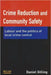Crime Reduction and Community Safety by Daniel Gilling